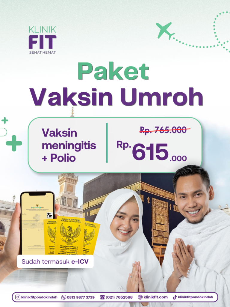 Vaksin Umroh Jakarta Selatan di Klinik FIT Pondok Indah